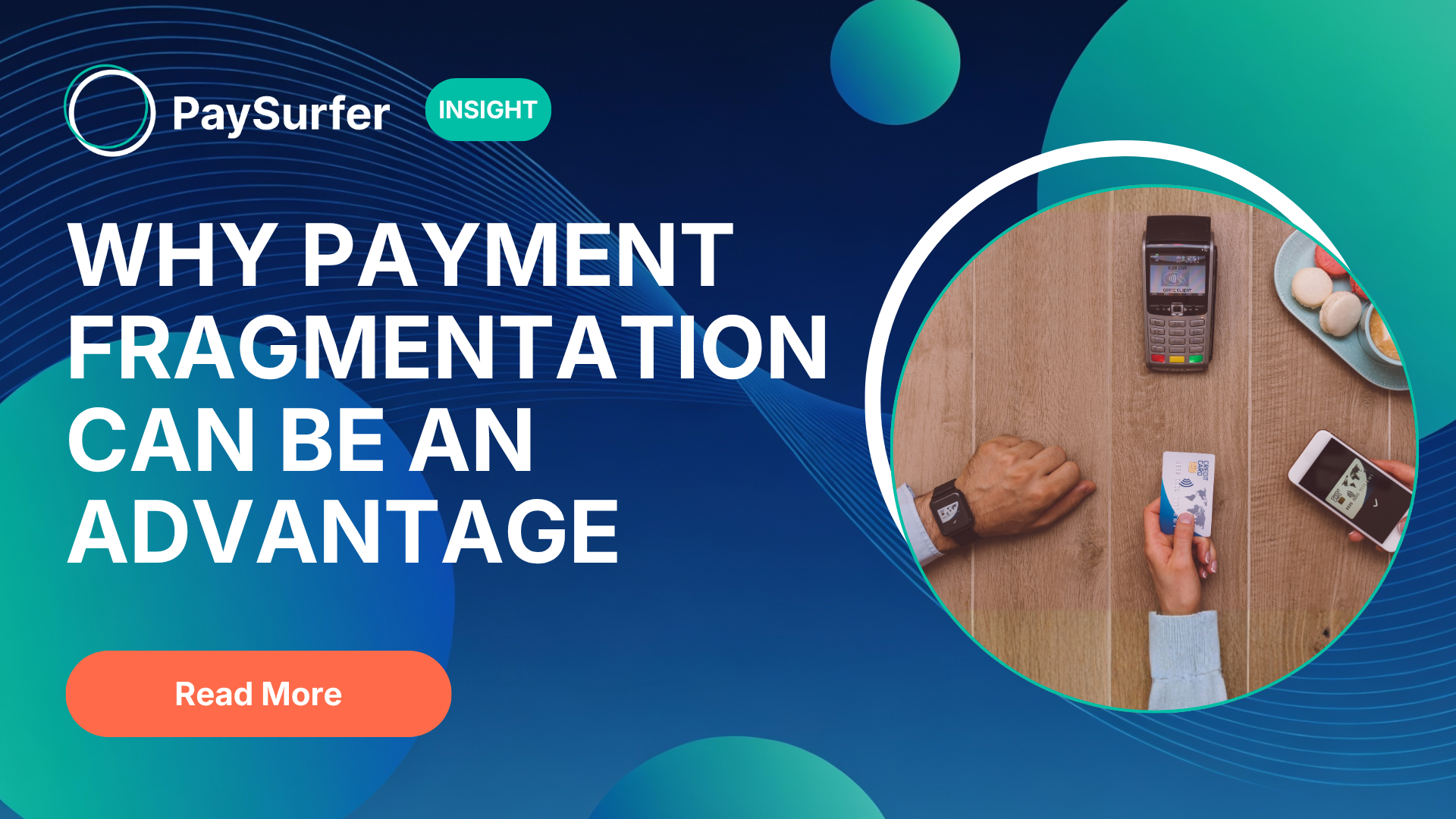 Why Payment Fragmentation Can Be an Advantage